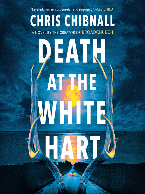 Title details for Death at the White Hart by Chris Chibnall - Available